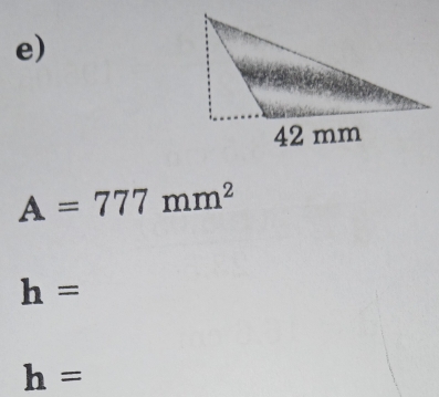 A=777mm^2
h=
h=