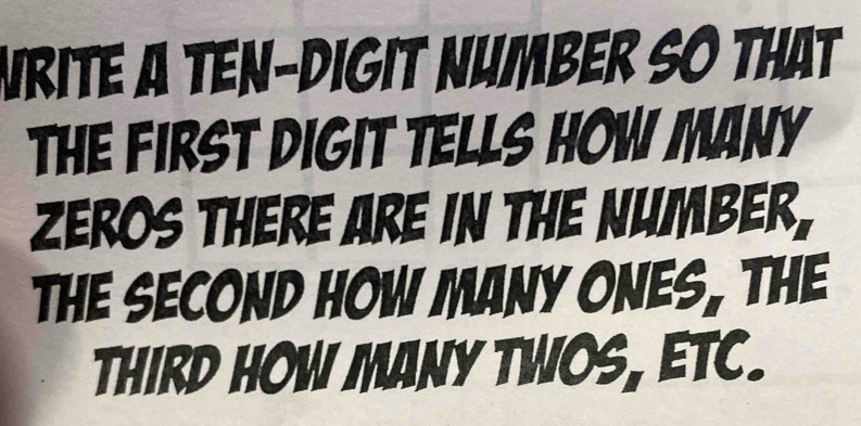 Solved: Nrite a Ten-Digit Number so that The First Digit Tells How Many ...