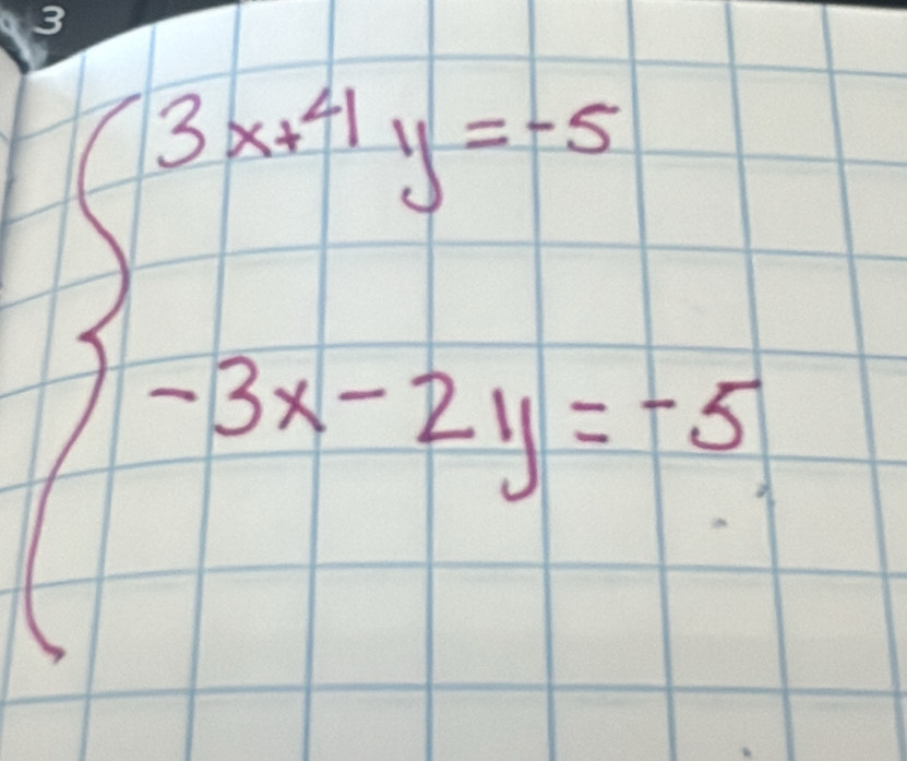 beginarrayl 3x^2y=5 -3x-2y=-5endarray.