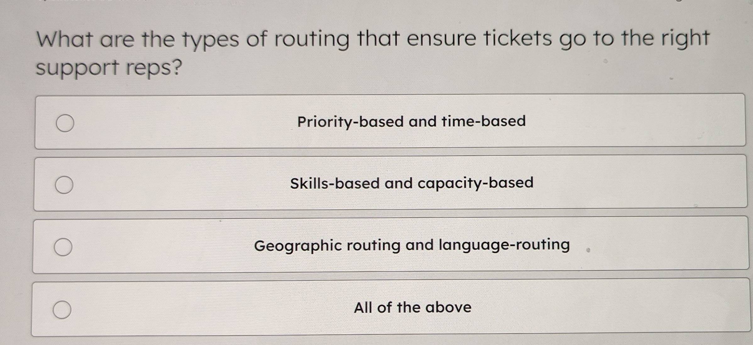 Solved: What are the types of routing that ensure tickets go to the ...