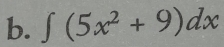 ∈t (5x^2+9)dx