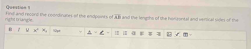 Solved: Find and record the coordinates of the endpoints of overline AB ...
