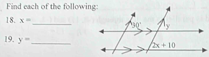 Find each of the following:
18. x= _ 
19. y= _