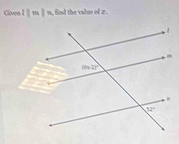 Given lparallel mparallel m, find the value of x .