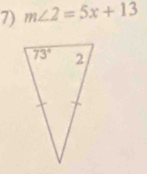 m∠ 2=5x+13