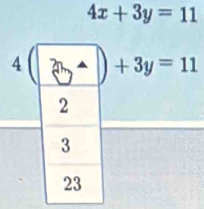 4x+3y=11