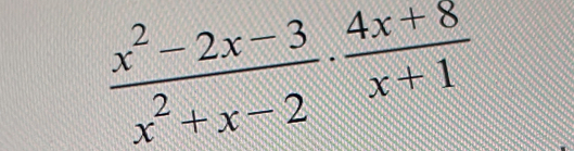  (x^2-2x-3)/x^2+x-2 ·  (4x+8)/x+1 