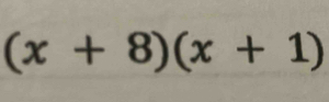 (x+8)(x+1)