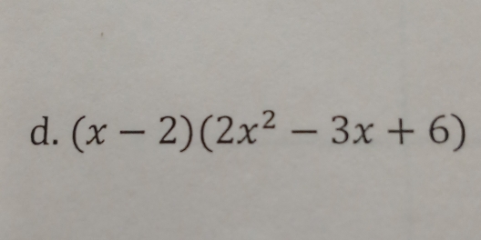 (x-2)(2x^2-3x+6)