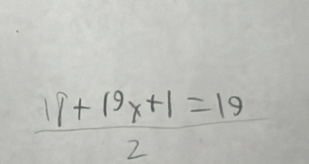  (19+19x+1=19)/2 