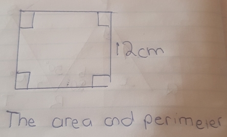 12cm
The area and perimeler