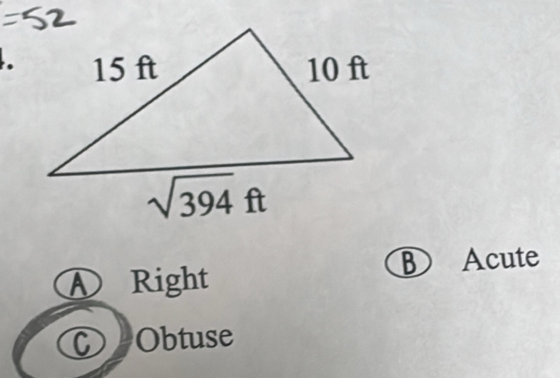 Ⓐ Right
⑧ Acute
C    Obtuse