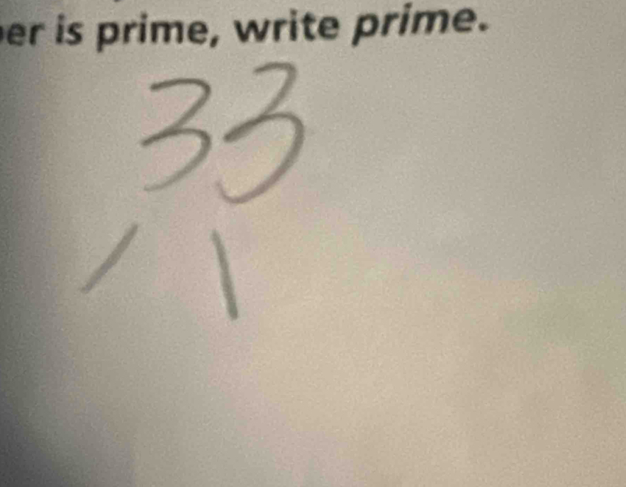 er is prime, write prime.