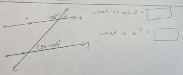 what is m∠ 2=□
what is x?=□