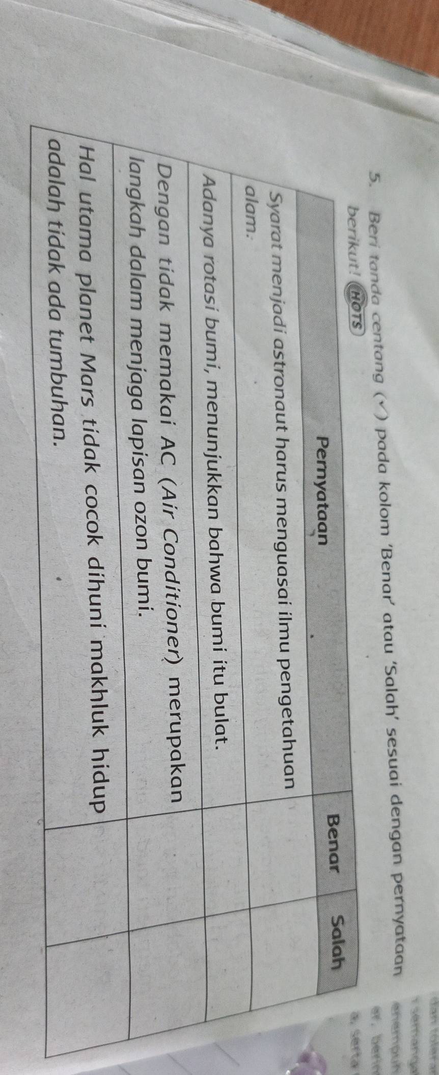 dan tólera 
Y sémanga 
5. Beri tanda centang (√) pada kolom ‘Benar'’ atau ‘Salah’ sesuai dengan pernyataan enempun 
er. berin 
ta