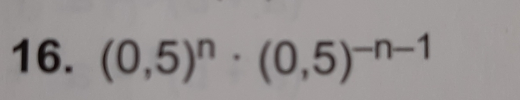 (0,5)^n· (0,5)^-n-1