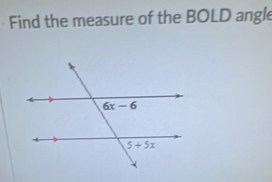 Find the measure of the BOLD angle