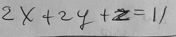 2X+2Y+Z=11