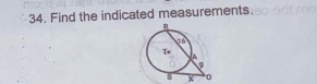 Find the indicated measurements.
x