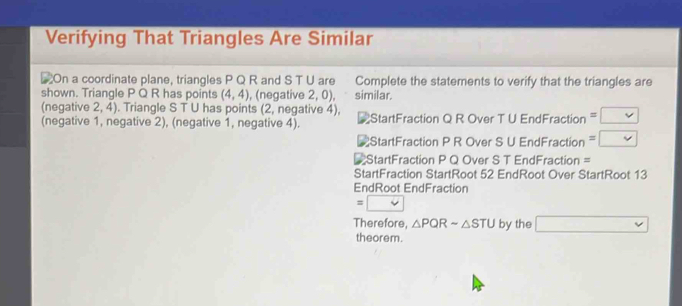 Solved: Verifying That Triangles Are Similar On a coordinate plane ...