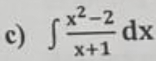 ∈t  (x^2-2)/x+1 dx