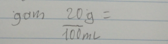 gam 20g=
overline 100mL