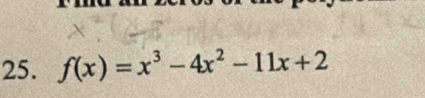 f(x)=x^3-4x^2-11x+2