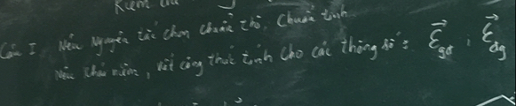 ncm cu 
Cau I Wen Ngngic làe chan chiè zhi, Chuin tinh 
Wóu (hi niin, và (ng thit tinh (ho cài thōng hò vector varepsilon _3d