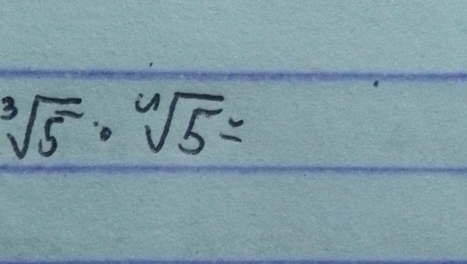 sqrt[3](5)· sqrt[4](5)=