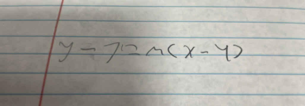 y-7=m(x-4)