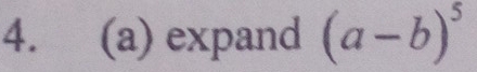 expand (a-b)^5