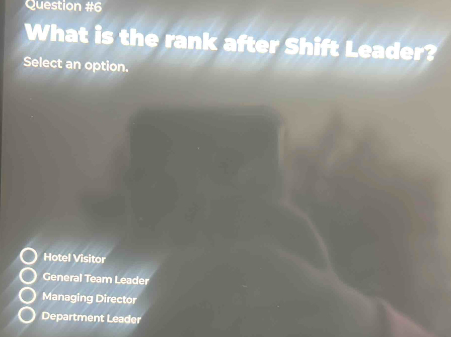 Solved: What is the rank after Shift Leader? Select an option. Hotel ...