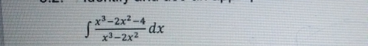 ∈t  (x^3-2x^2-4)/x^3-2x^2 dx
