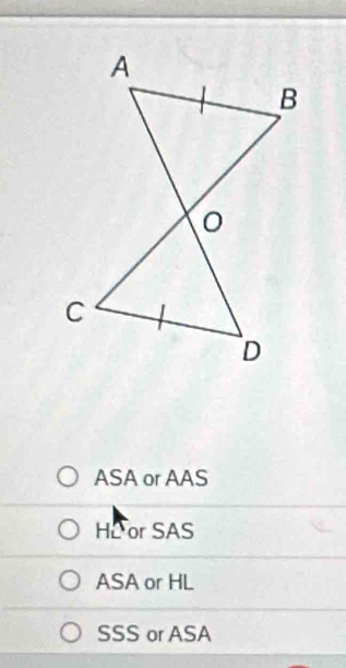 ASA or AAS
HD or SAS
ASA or HL
SSS or ASA