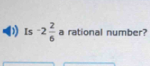 Is^-2frac 2 a rational number?