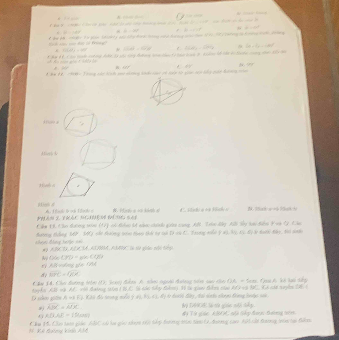 é ?  g   e t p st fg
dy=489 n bn sqrt(10) by
D overline BI=16
H=49°
1 10=10%
9 30=4^^circ 
(4)-11(58)=118 là giản,  d  y gáp tếng đnen tưrơng cnàạt đưlnnng th  tan (xy) Tt Prtiç ão Bng elo Reung
H ah aen m đảy tn B 99.  1/7 x=180°
A widehat FHO=9^+ # sqrt(cos 4y)=vector EM C f(sin^2x)=∈t cos (y)
Clhu 4 , Chau tolnlo vh tng 2b 3) pốp tốy đthnn ln t eo tam C er ici de  t  h l lh VoSande noáng thến ∠ 2y-10
Đ à ch g 1 S   l
2 
2
C
* B 1 2  e h M  rng củ kit po chưng hn te tt tà n te nc tà y tếng mên đateig tn 
is
Mtiash
Hnhs
44o 4
A. Mnh b vê Pnhs B1 a và hành d C. Háho s v Hnhn 6 D Mi s v Mah h
*HAN 2 TMAC NCN ĐDNS
Chu 13, Cho tường năm 1) có tiê M nha chính giio cung, kt, Tiên bây Kế Sy tưi biêo 9 và Q. Cha
tưáng tháng MP . MO ci tưáng tên thao thứ sy cại Dvi C. Trong n ý 2), D), 4),4) b tướh thy, thứ tấn
đuyg tg hotc si 
8) ABX39,A* M,A1,BMM= NMBC là tử giác st tếp
x'x C(1)=g(e)C(2)
# Atrvsh yốe OSh
widehat BYC=widehat OAX
Chu 14, Chu lường tên 105^ 3 f1 B bàm A sâm ngi bông tên só đia OA=5000 Qua A kế tui dấp
tuyển AB về AC+64 đưáng tiêm (B,C là các tếy điển). I là giao biển củu AO và BC, Kê cái tuyển DE (
D nhm gin A và Đ). Khế đo tong mỗh ý 8), b), 4), đ) l bàth đấy , thú tướn cượ đng tược cấn.
overline ABC=overline ADC. Đị DHOE là từ giác xội tếp.
dy ADAE=15(cm) Bộ Từ gác ABOC si bếp hược đướng tên
Chu 15. Cho tam giác ABC có tu gốc nhạn tếp tàp bưởng tên tâm 0, tưnng cao kh chi đương tên ci hêm
*. Kế tưởng kánh AM.
