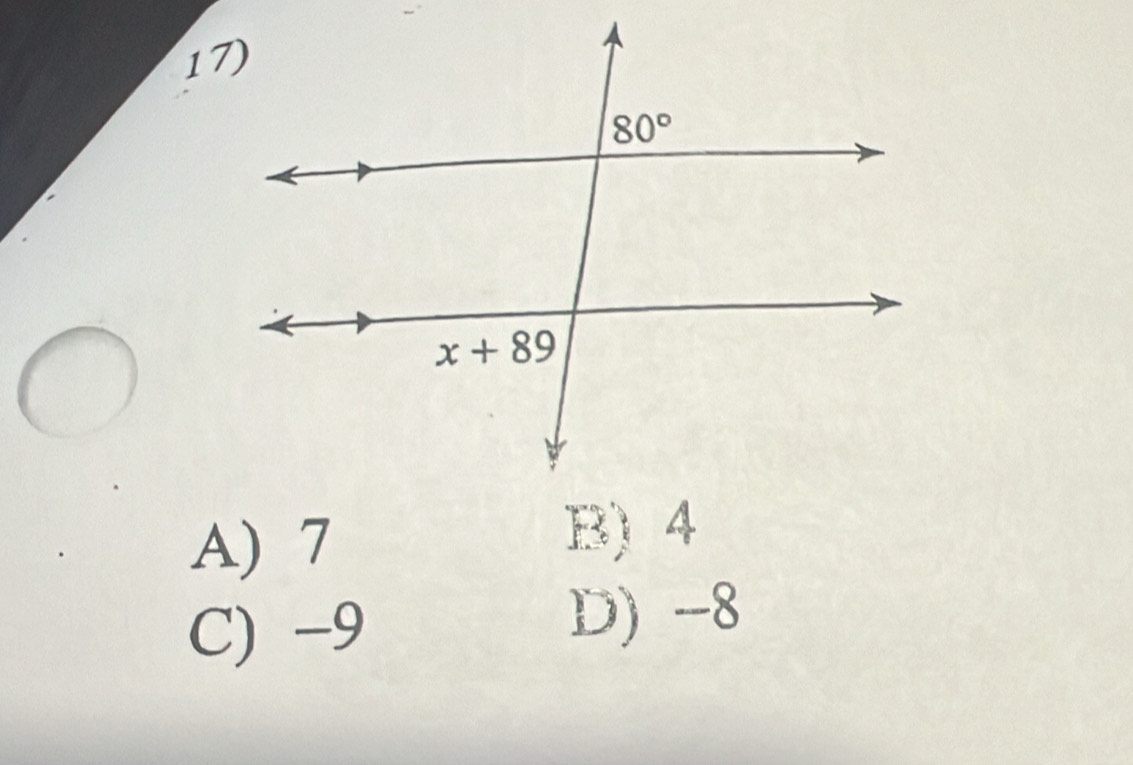 A) 7
C) -9
D) -8