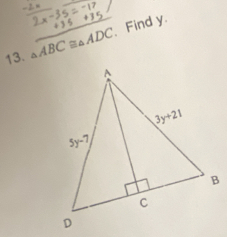 △ ABC≌ △ ADC 、 Find y.