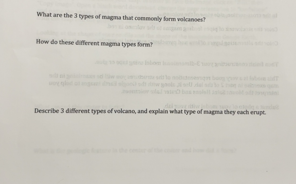 Solved: What are the 3 types of magma that commonly form volcanoes? How ...