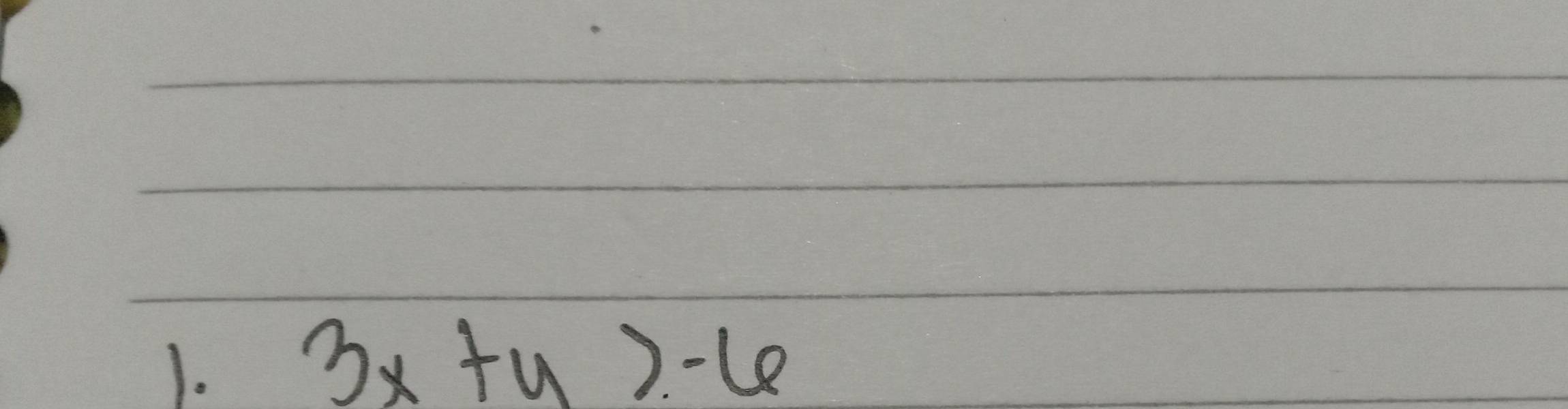 3x+y>-6