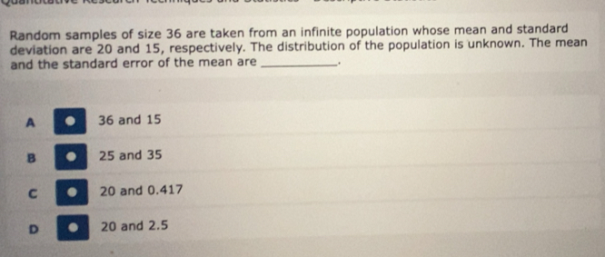 Solved: Random samples of size 36 are taken from an infinite population ...