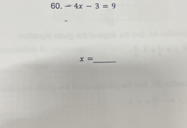 -4x-3=9
x= _