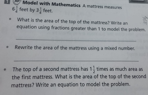 Model with Mathematics A mattress measures 6 1/4 feet by 3 1/4 feet ...