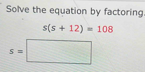 Solve the equation by factoring