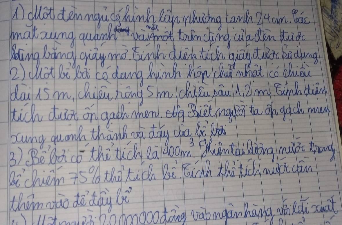 1)clot demmaice hinch Ron nluing lanh etam. ǒ 
mataung quin paint tincling claden dub 
aing bàng qiā mò Eingh quān tuldn guāng duo Badying 
2)(uàt Bi xà có dang hunh Mōn chu what cǒ chuiàù 
dāi 1sm, Chiōu hōng sm chiǒu hāu à. 2im sànd diān 
tich duot on gad om etfe hiost mgkei to oho ga un mun 
paunng quanh thānh oǎ dǒy dia li n 
B) (BeDa cō thi tic ealoom (imtài laing muit tpong 
Bichién +59thiC Bē Binh àà tich maki cān 
them wào dàdàg è 
1-……2ìnmàoodōng vàbmganhāng qínRai scho