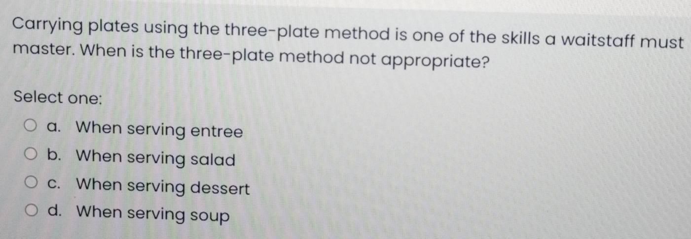 Solved: Carrying plates using the three-plate method is one of the ...