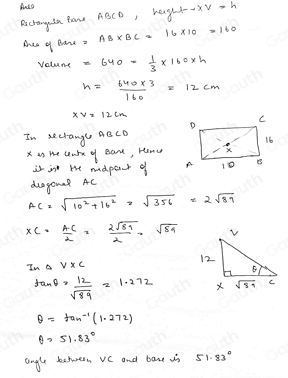 Solved: Volume of a pyramid = 1/3 * area of base × perpendicular height ...