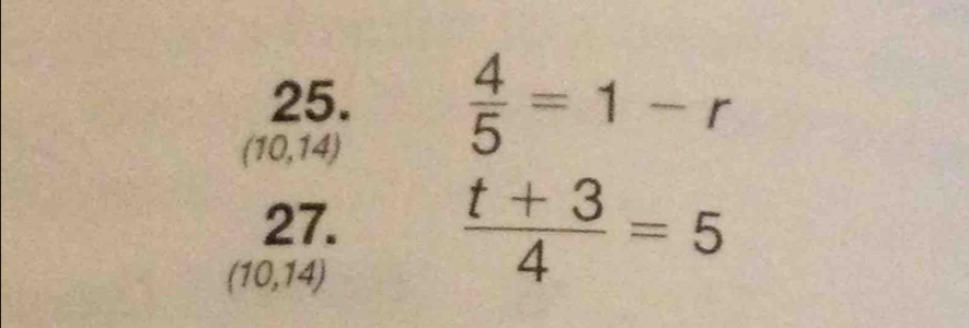  4/5 =1-r
(10,14)
27.
(10,14) r
 (t+3)/4 =5