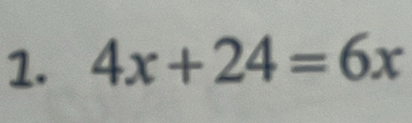 4x+24=6x