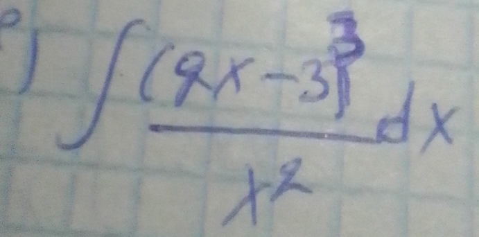 ∈t frac (8x-3)^3x^2dx